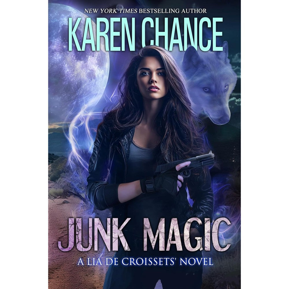 Junk Magic (Lia de Croissets Book 1)