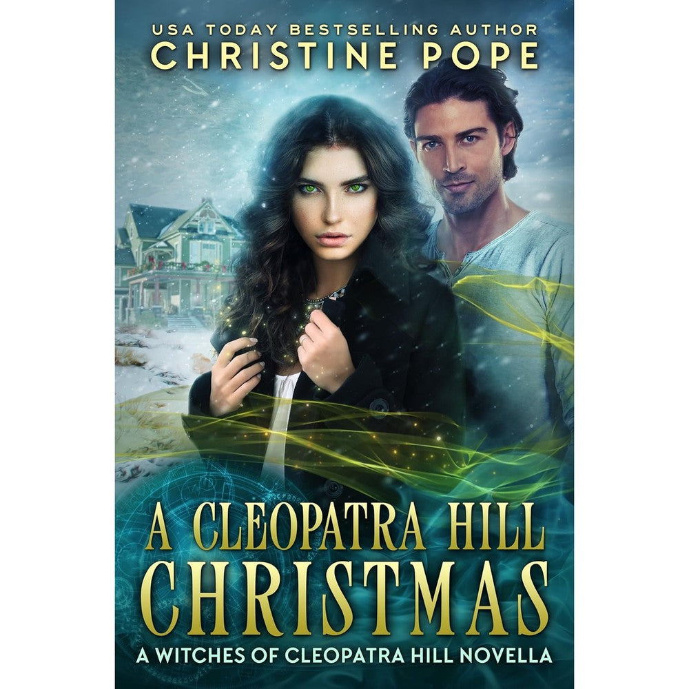 A Cleopatra Hill Christmas (The Witches of Cleopatra Hill Book 7)