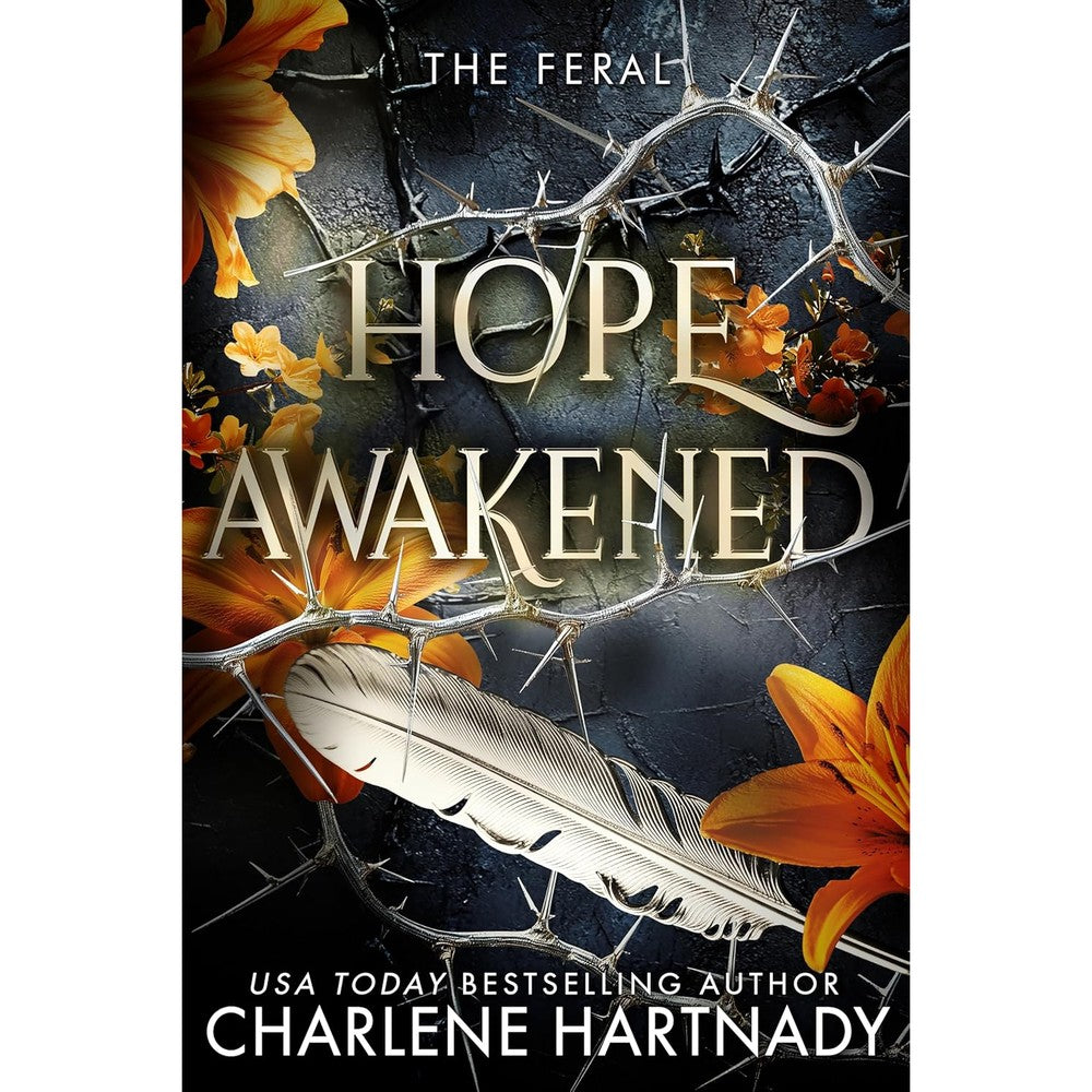 Hope Awakened (The Feral Book 4)