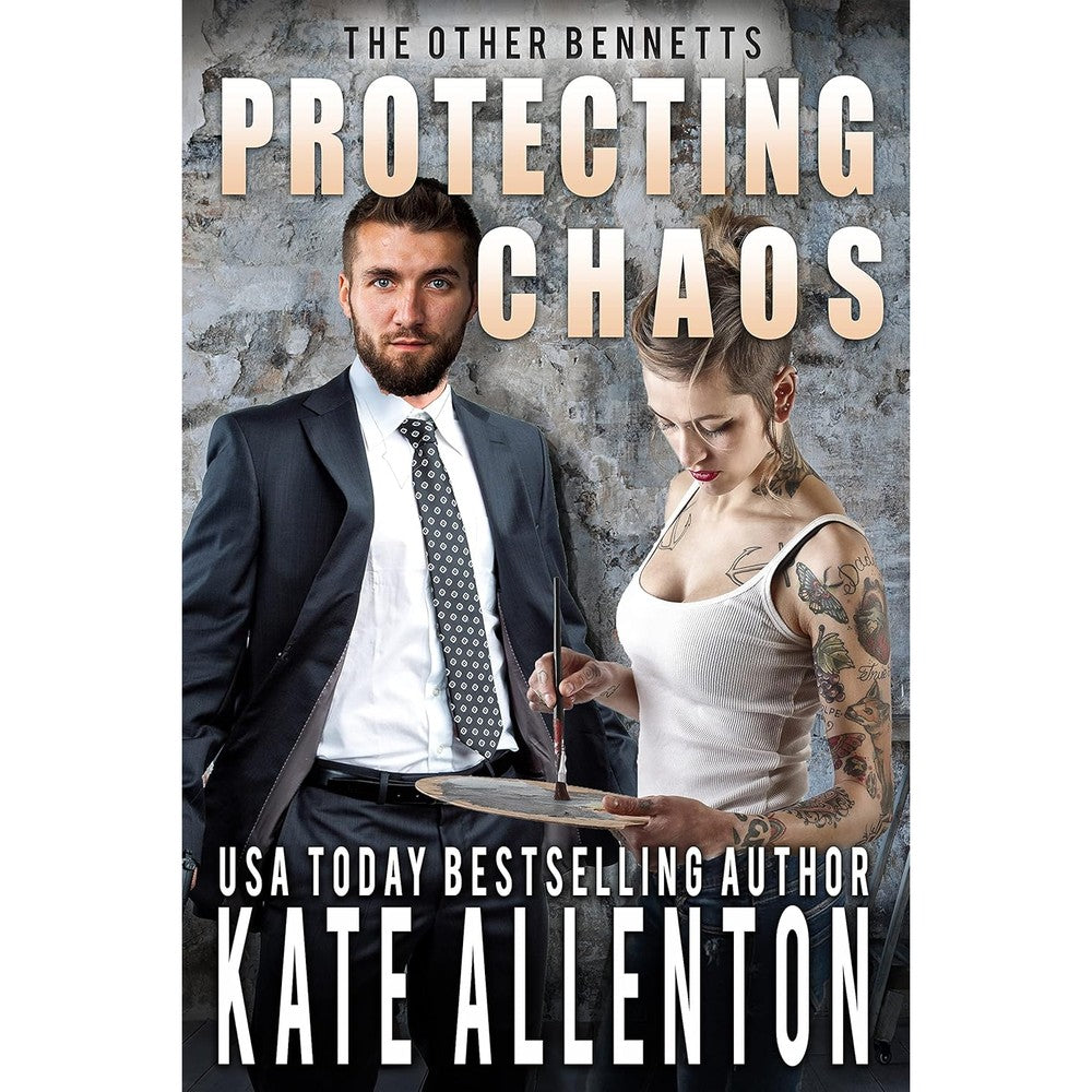 Protecting Chaos (The Other Bennetts Book 7)