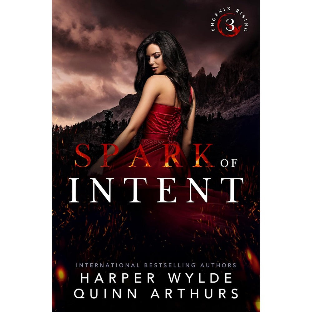 Spark of Intent (Phoenix Rising Book 3)