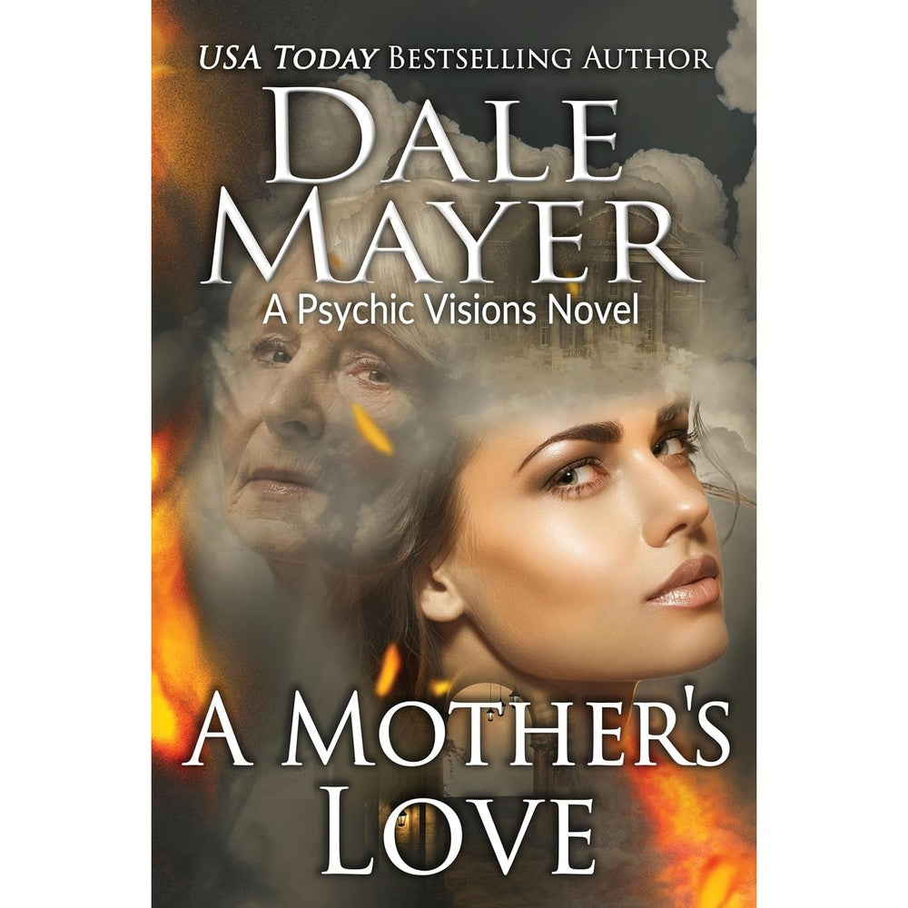 A Mother's Love (Psychic Visions Book 28)