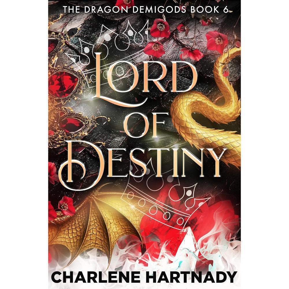 Lord of Destiny (The Dragon Demigods Book 6)