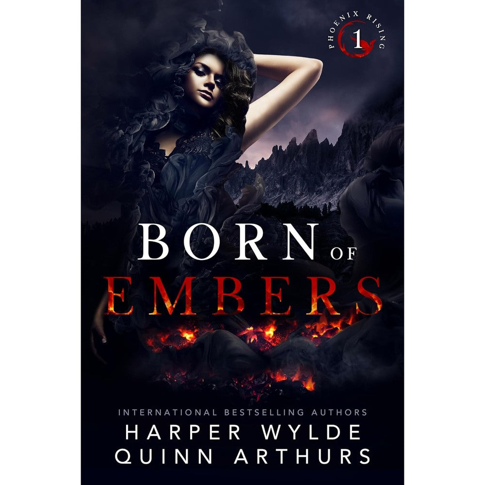 Born of Embers (Phoenix Rising Book 1)