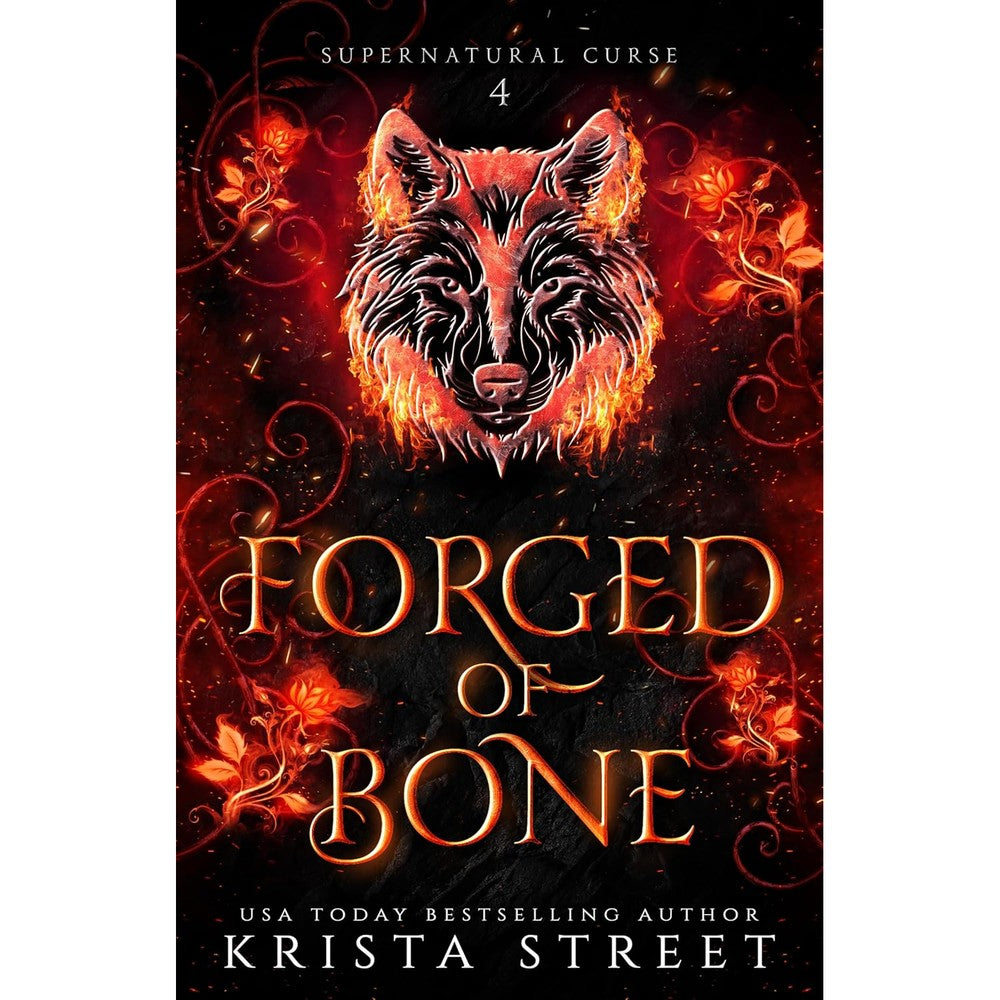 Forged of Bone (Supernatural Curse Book 4)