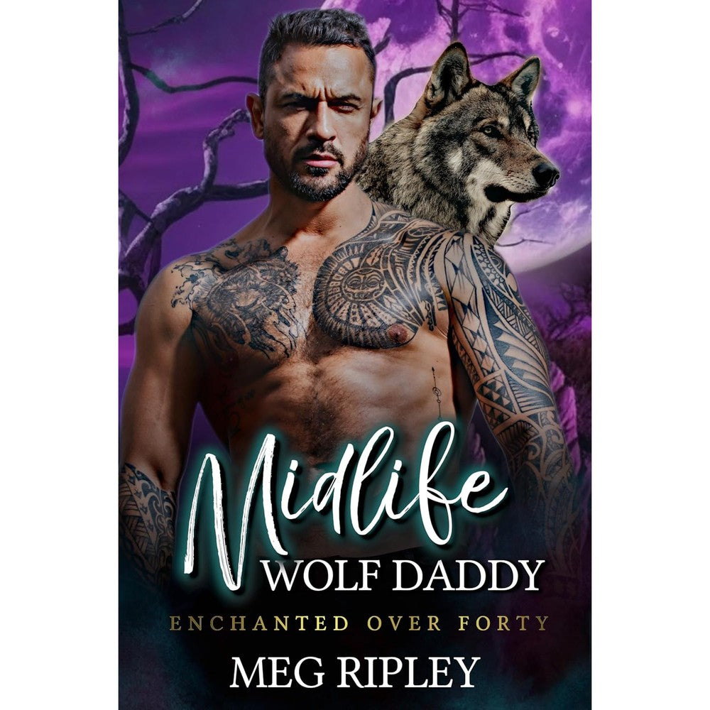 Midlife Wolf Daddy (Shifter Nation: Enchanted Over Forty)