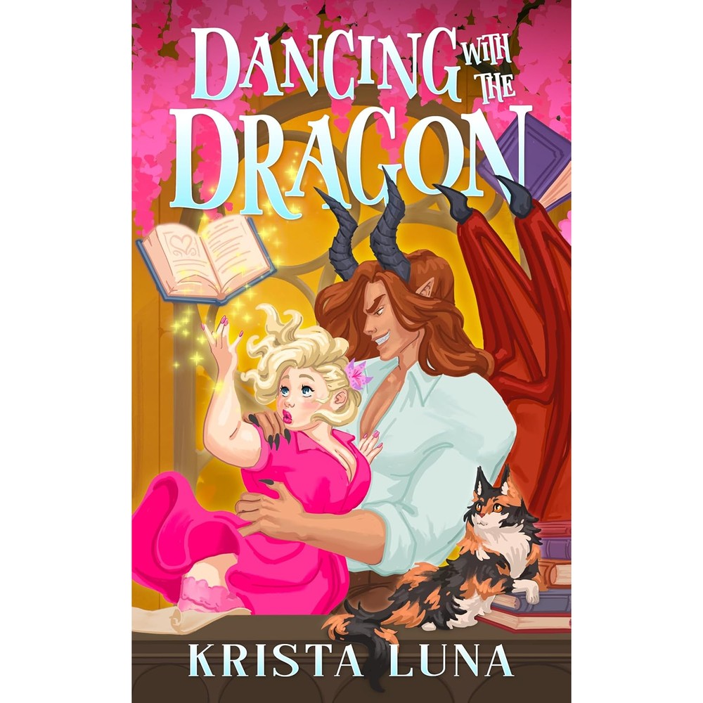 Dancing with the Dragon: A Cozy Fantasy Romance (Ferndale Falls Forever Book 3)