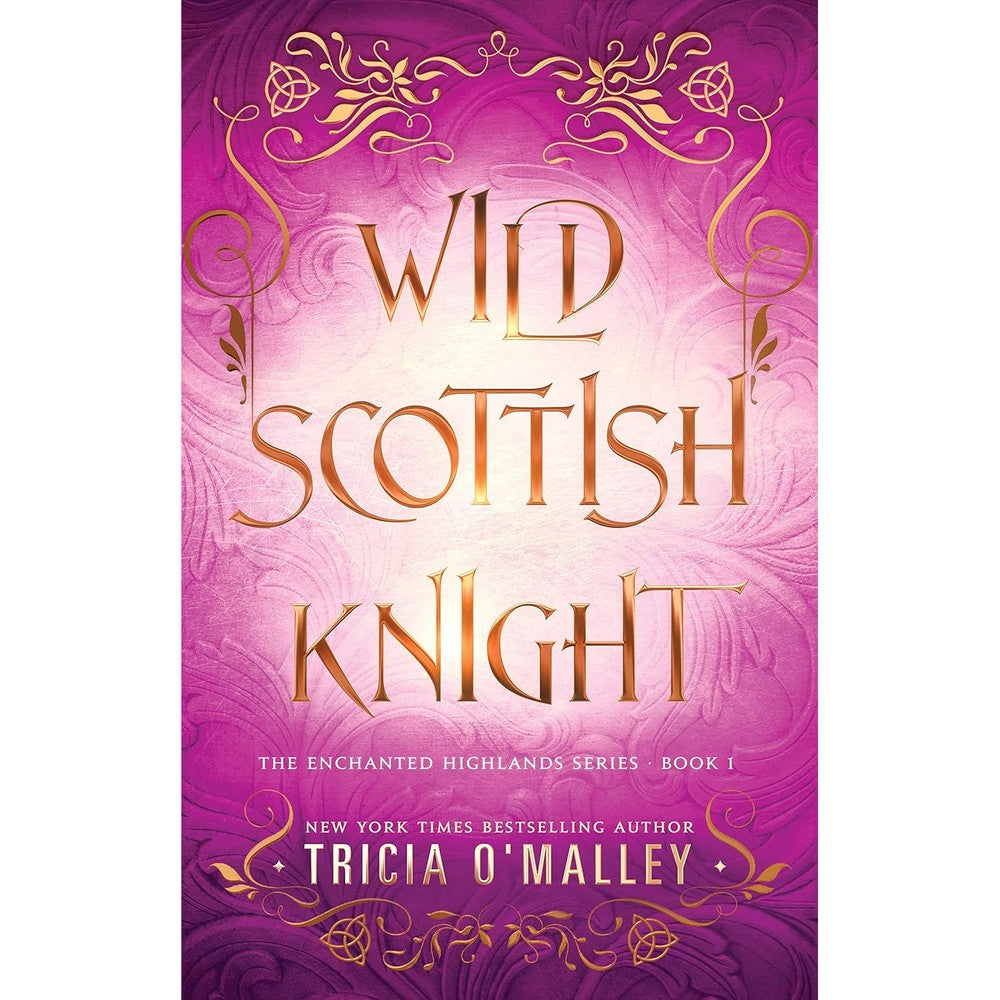Wild Scottish Knight: A fun opposites attract magical romance (The Enchanted Highlands Book 1)