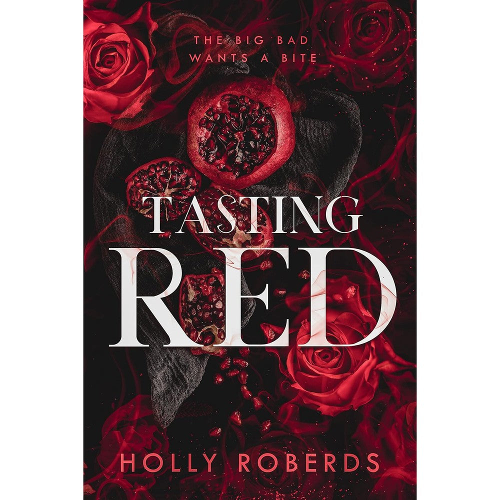 Tasting Red: A Spicy Red Riding Hood Retelling (The Lost Girls Book 1)