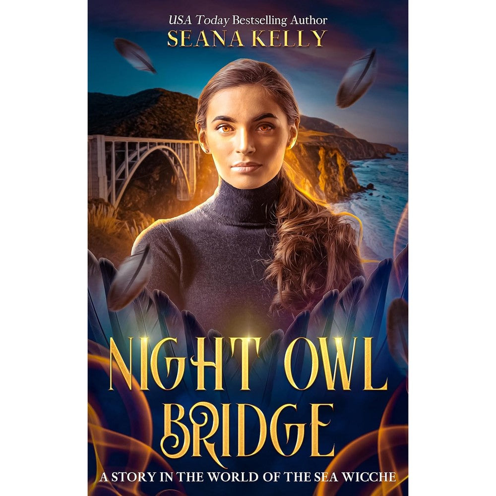 Night Owl Bridge (A Story in the World of the Sea Wicche Book 2)