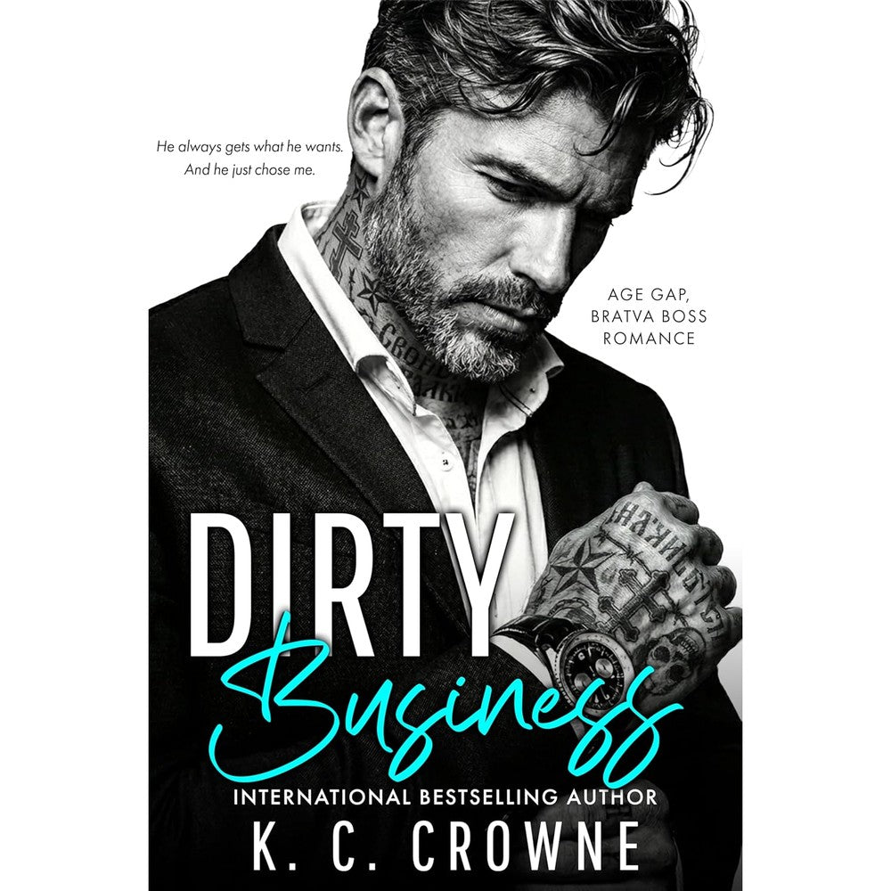 K.C. Crowne Dirty Business billionaire romance novel front cover view