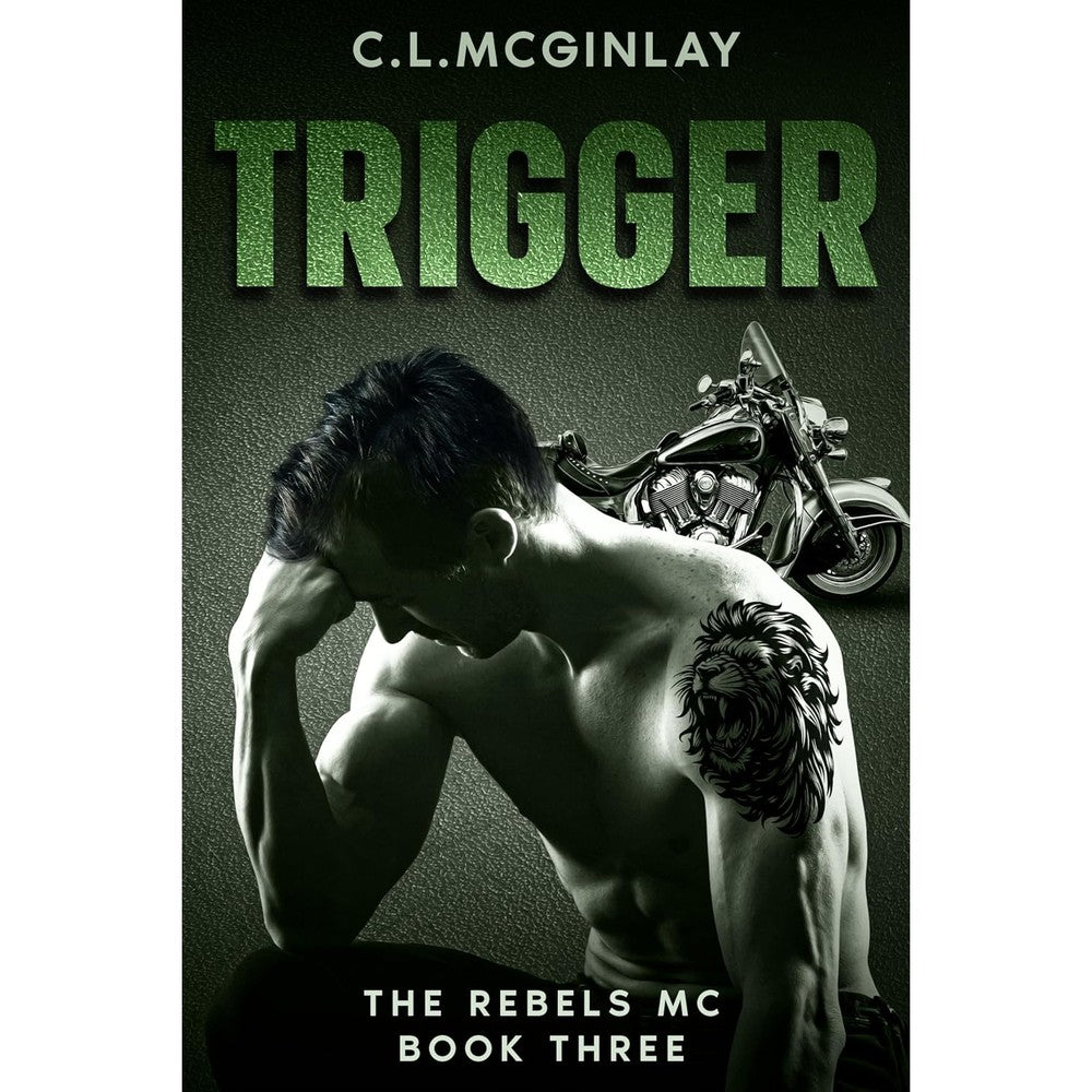 Trigger: A Second Chance MC Romance (The Rebel's MC Book 3)