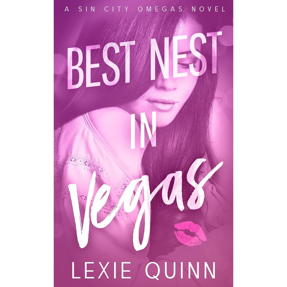 Best Nest In Vegas: A Sin City Omegas Novel