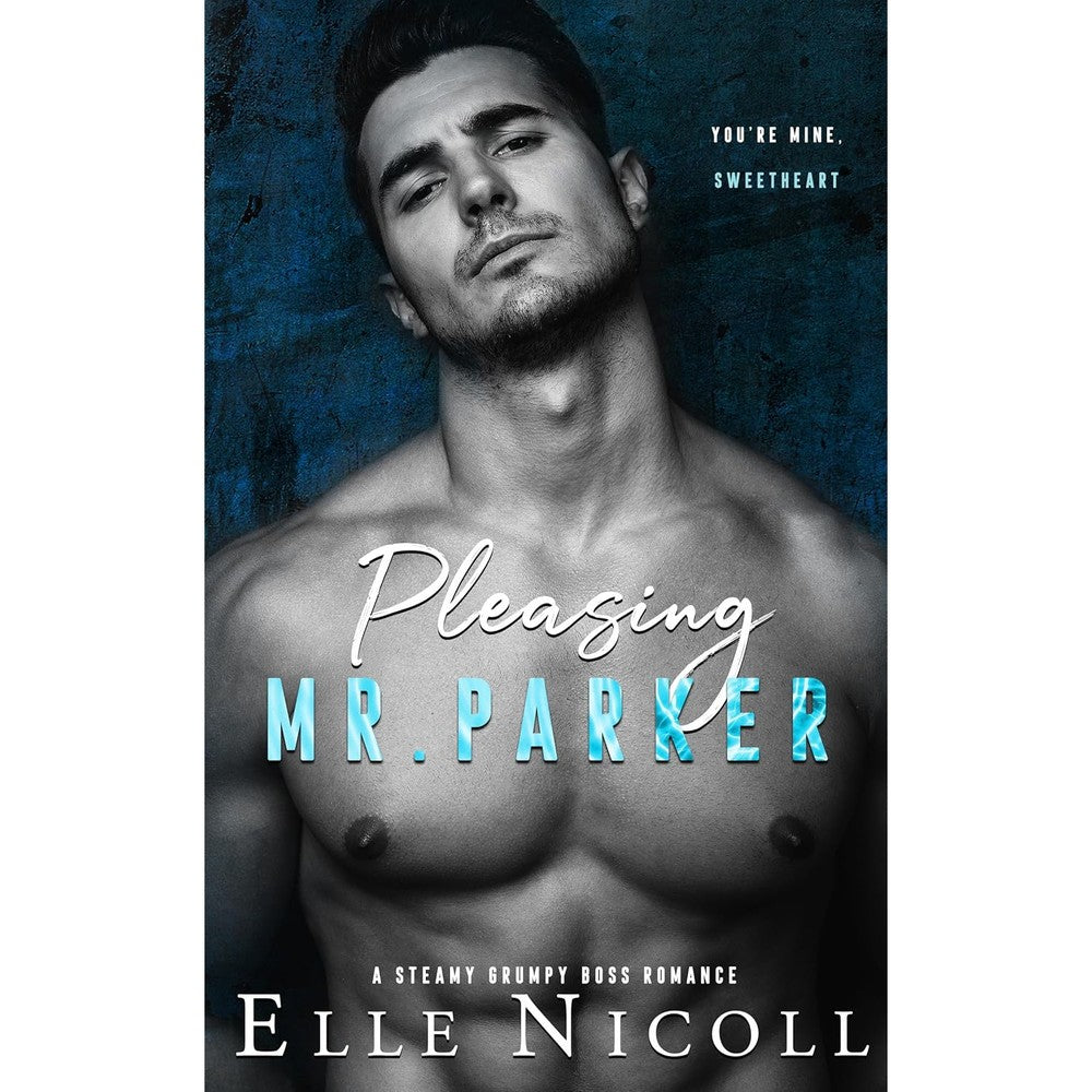 Pleasing Mr. Parker: A steamy grumpy boss romance (The Men Series - Interconnected Standalone Romances Book 5)