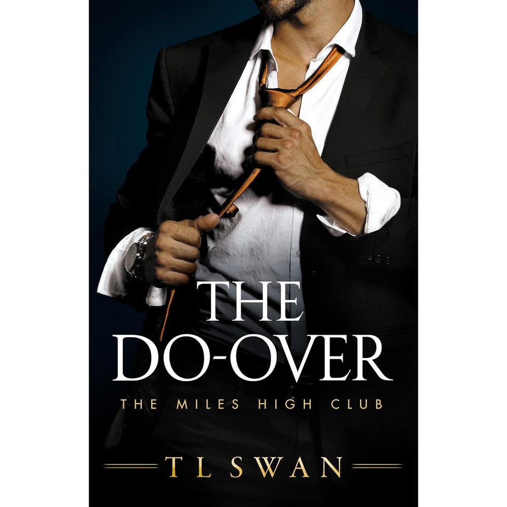 The Do-Over (The Miles High Club Book 4)