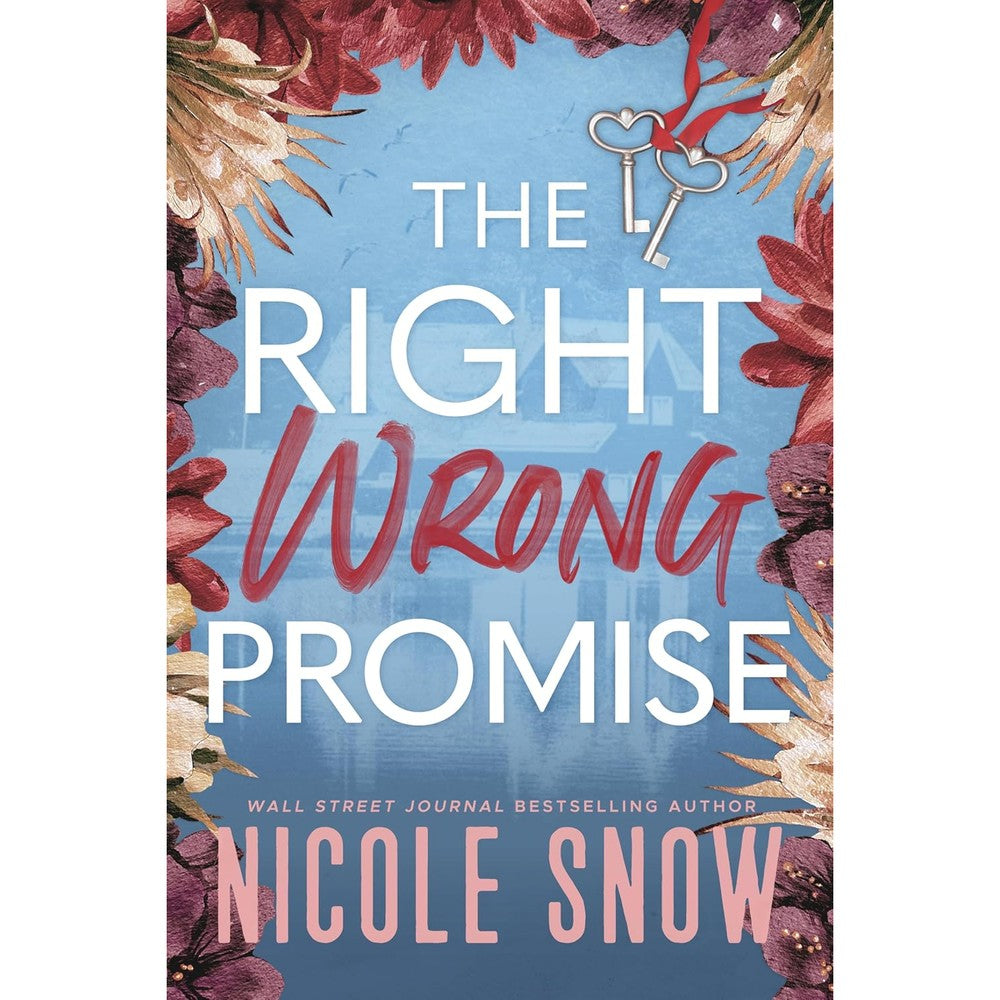 The Right Wrong Promise: A Grumpy Single Dad Romance (The Blackthorn Inheritance Book 2)