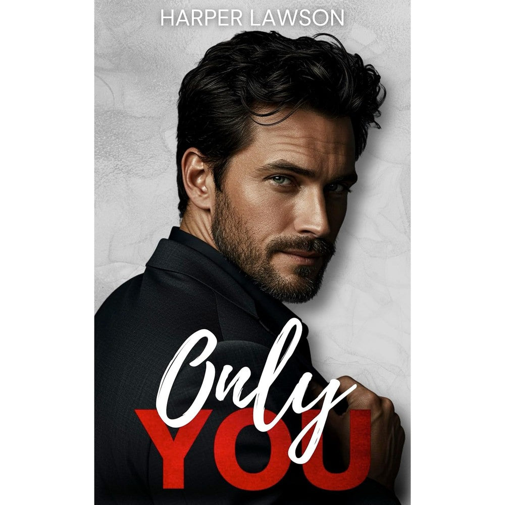 Harper Lawson Only You Falling For You Book 1 front cover view contemporary billionaire romance novel