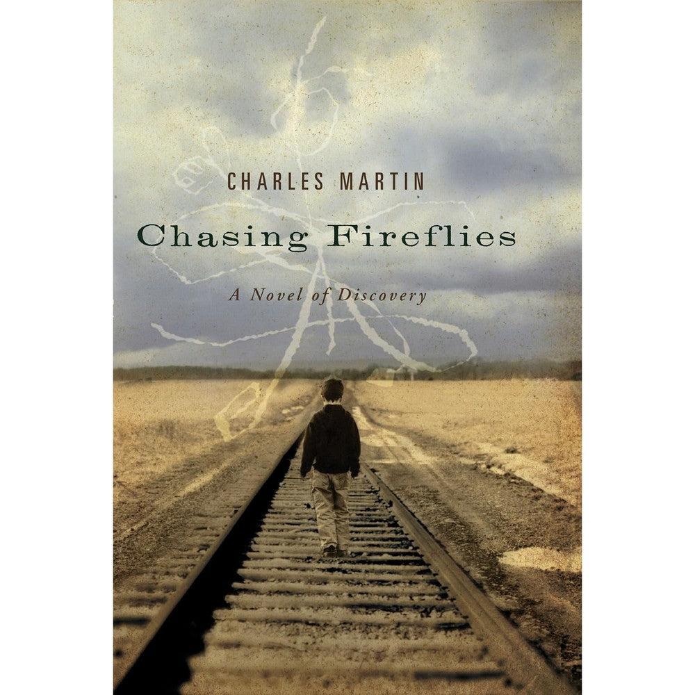 Charles Martin Chasing Fireflies Novel Front Cover Book