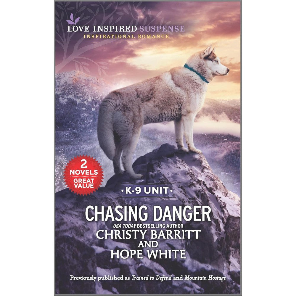 Christy Barritt and Hope White Chasing Danger K-9 Unit book cover front view
