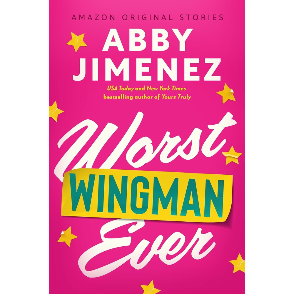Abby Jimenez Worst Wingman Ever Kindle Edition front cover design showcasing the official contemporary romance artwork.