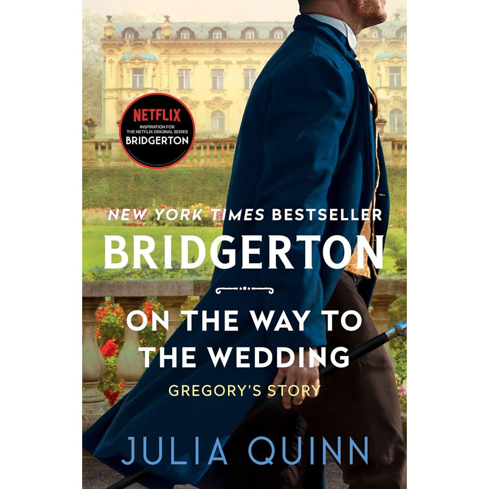 Julia Quinn On the Way to the Wedding Bridgerton book eight front view cover art