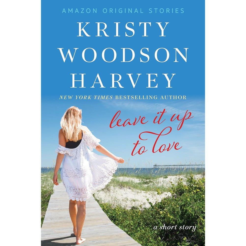 Kristy Woodson Harvey Leave It Up To Love short story front cover kindle edition