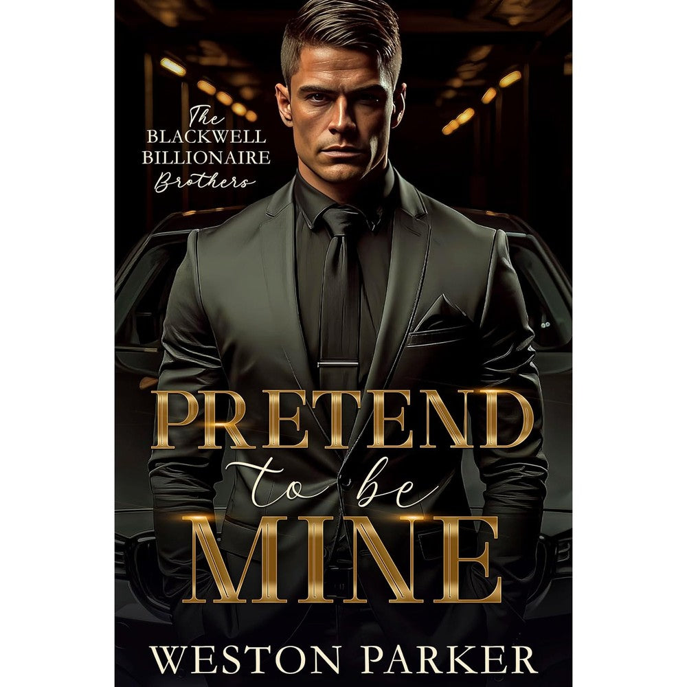 Weston Parker Pretend To Be Mine book cover art romantic fiction