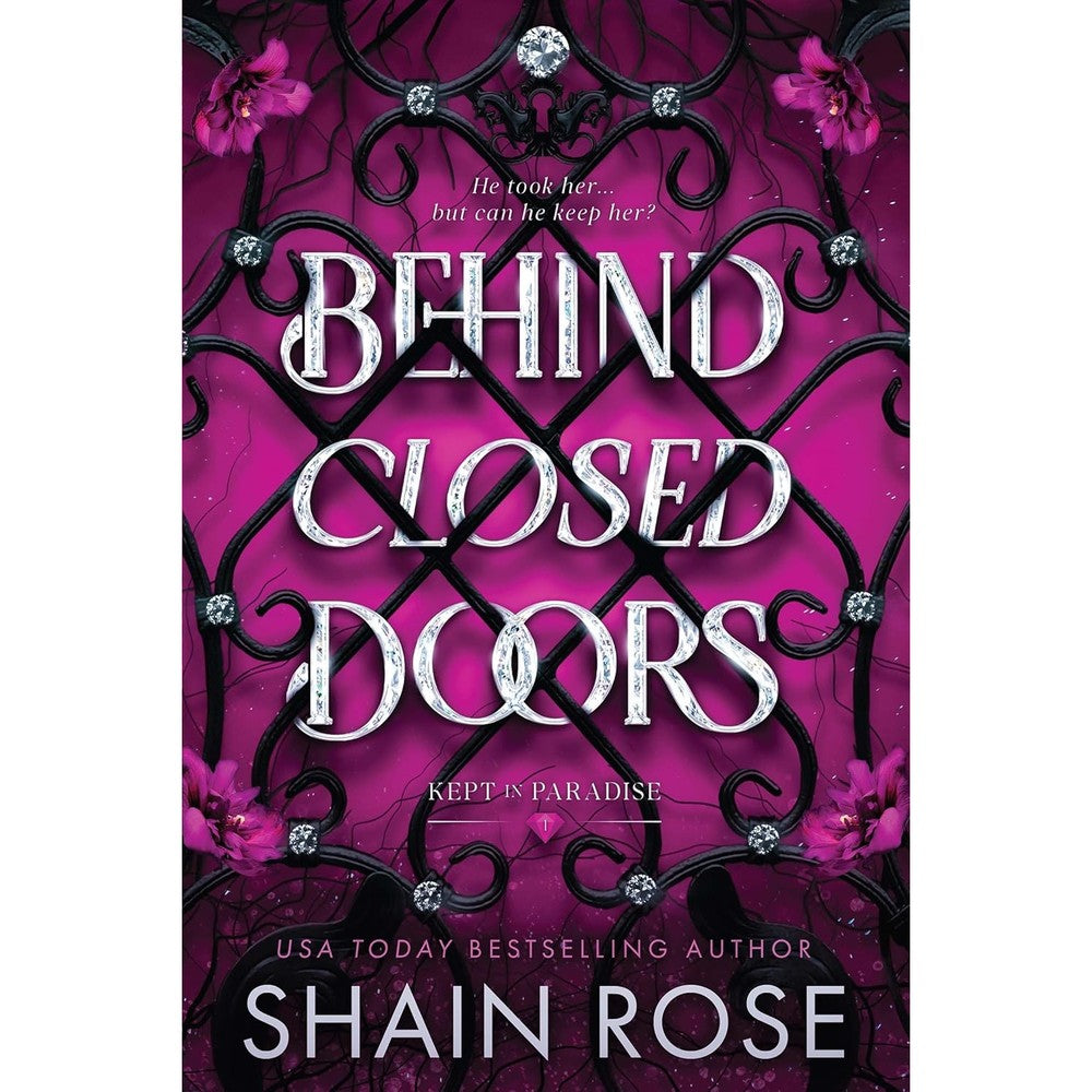 Shain Rose Behind Closed Doors book cover front view dark romance novel