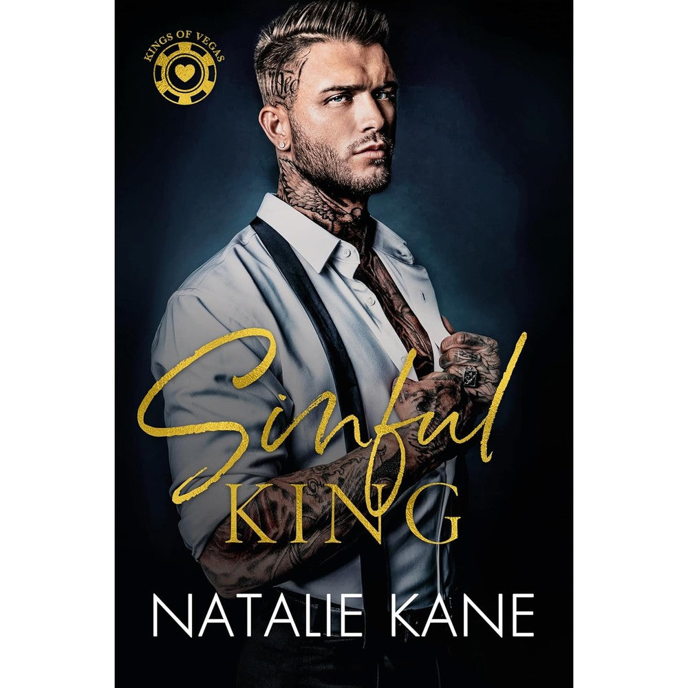 Sinful King A Dark Mafia Romance Kings Of Vegas Book 1 By Natalie Kane Kindle Edition - Image 1