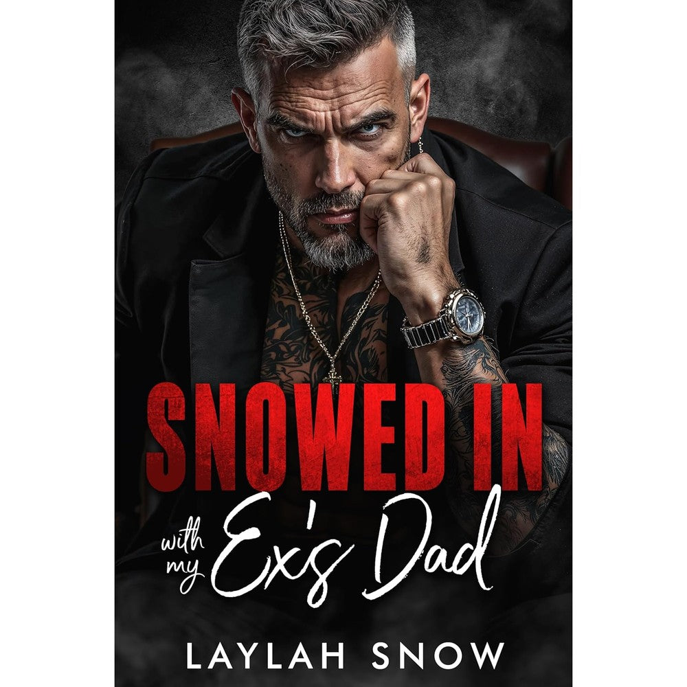 Snowed In with My Ex's Dad: An Age Gap, Bratva Romance (Forbidden Kings)
