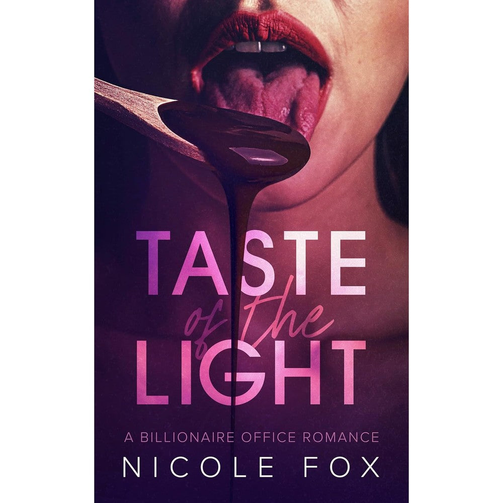 Taste of the Light: A Billionaire Office Romance
