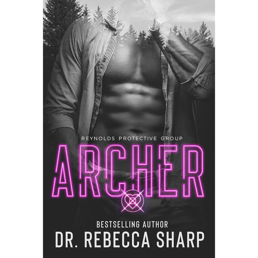 Dr. Rebecca Sharp Archer Reynolds Protective Book One front cover romantic suspense novel.