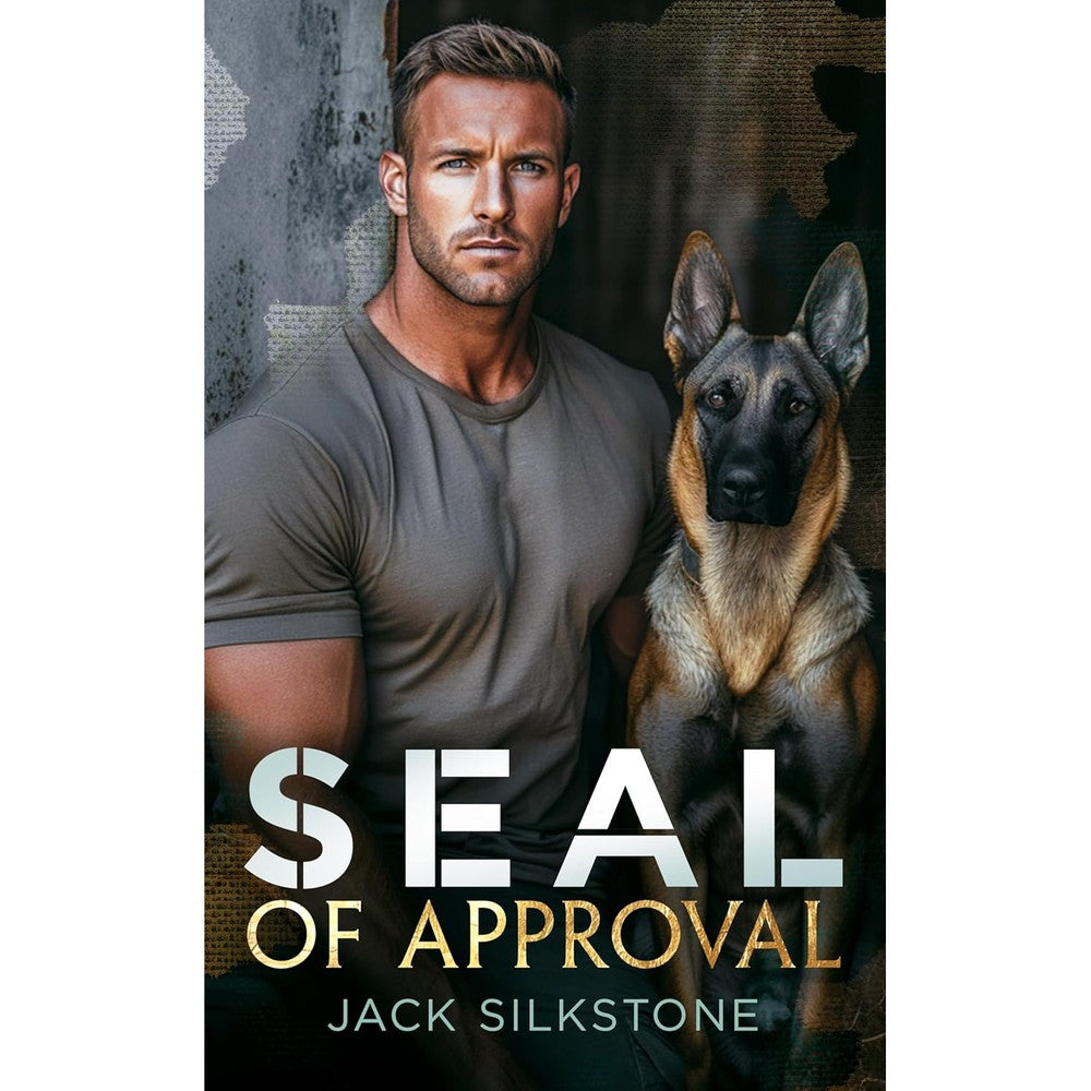 Jack Silkstone SEAL of Approval paperback book front cover view showcasing military romance novel.