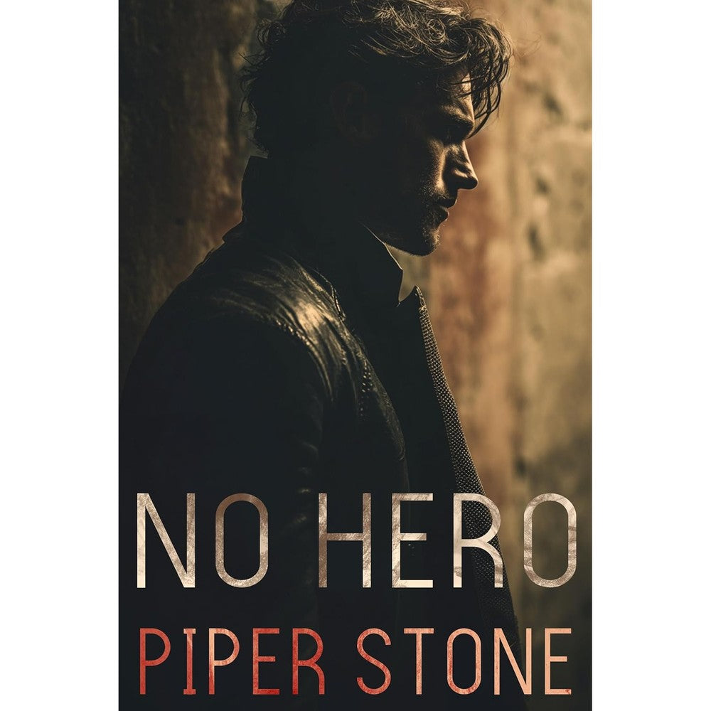 No Hero: A Dark Romance (Justice Served Book 1)