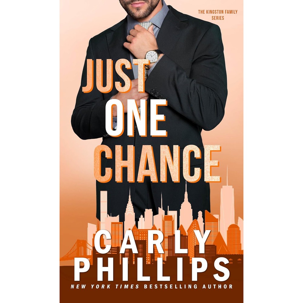 Carly Phillips Just One Chance book cover front view