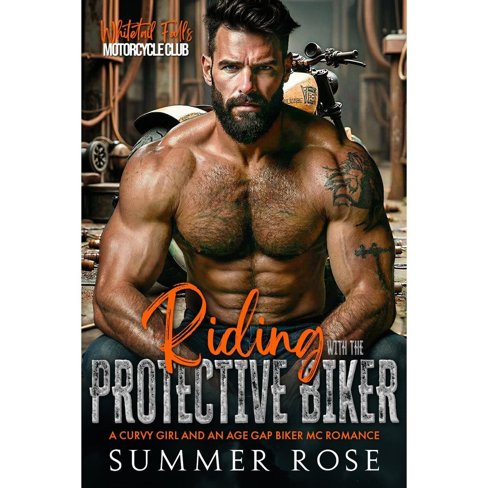 Riding with the Protective Biker: A Curvy Girl and an Age Gap Biker MC Romance (Whitetail Falls: Motorcycle Club Book 1)