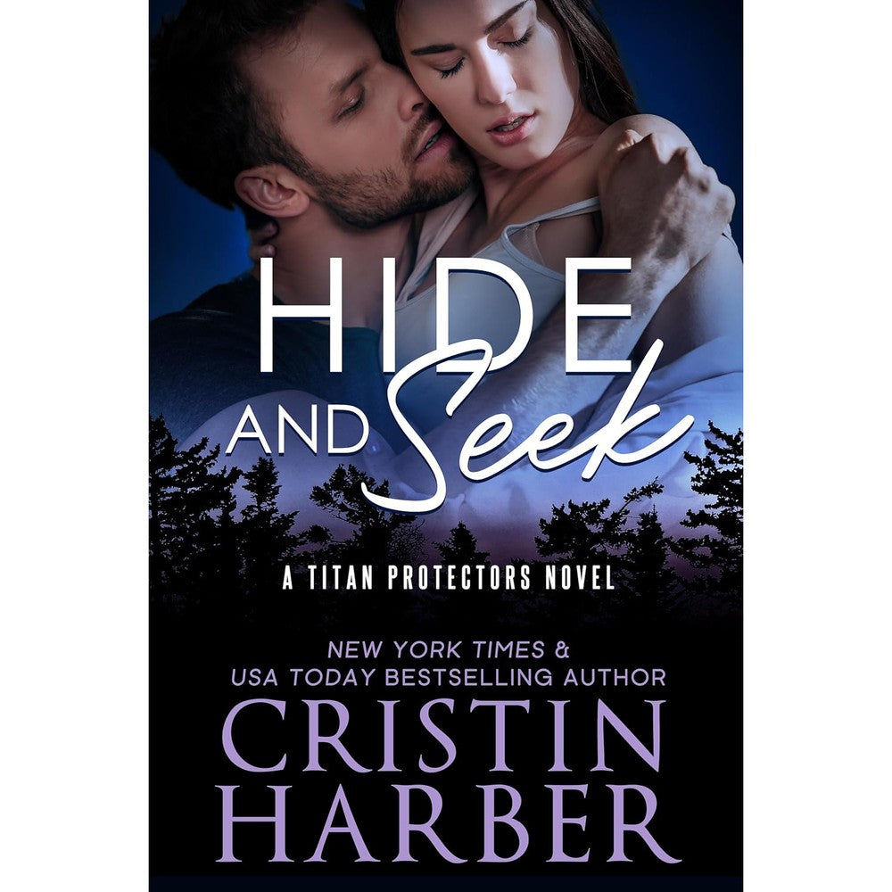 Hide and Seek (Titan Protectors Book 1)