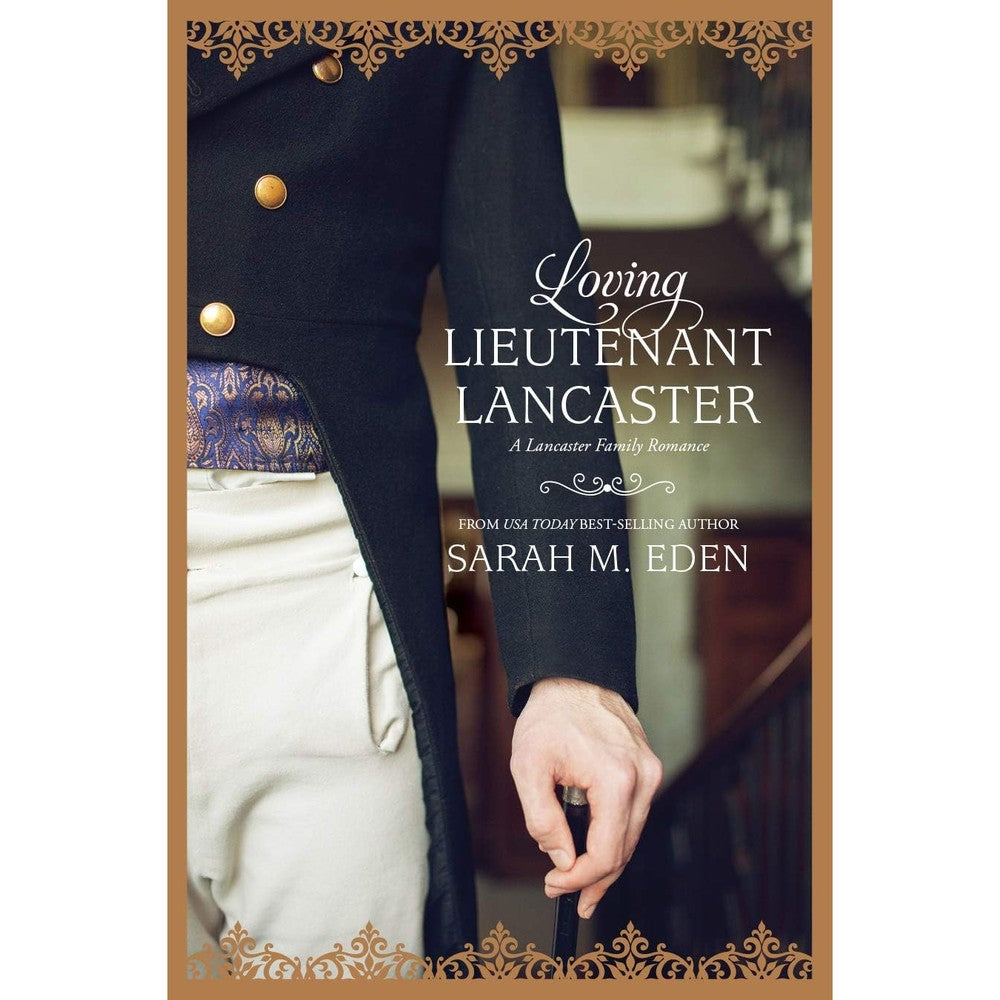Sarah M Eden Loving Lieutenant Lancaster front book cover featuring a navy blue Regency style tailcoat with gold buttons
