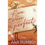 If We Were Perfect (If Love, 4)