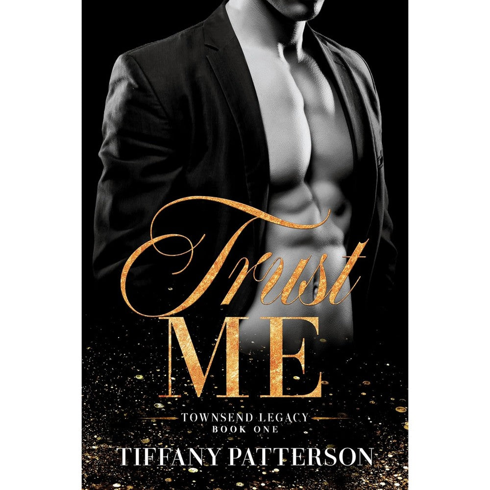 Trust Me (Townsend Legacy Book 1)
