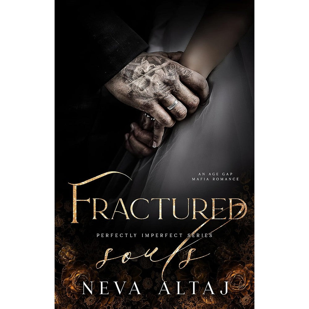 Fractured Souls: An Age Gap Forced Proximity Mafia Romance (Perfectly Imperfect Book 6)