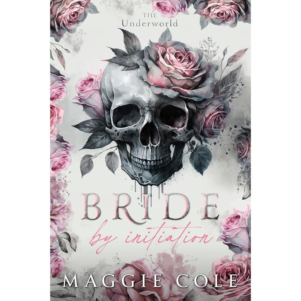 Bride by Initiation: Secret Society Mafia Marriage Pact (The Underworld Book 1)