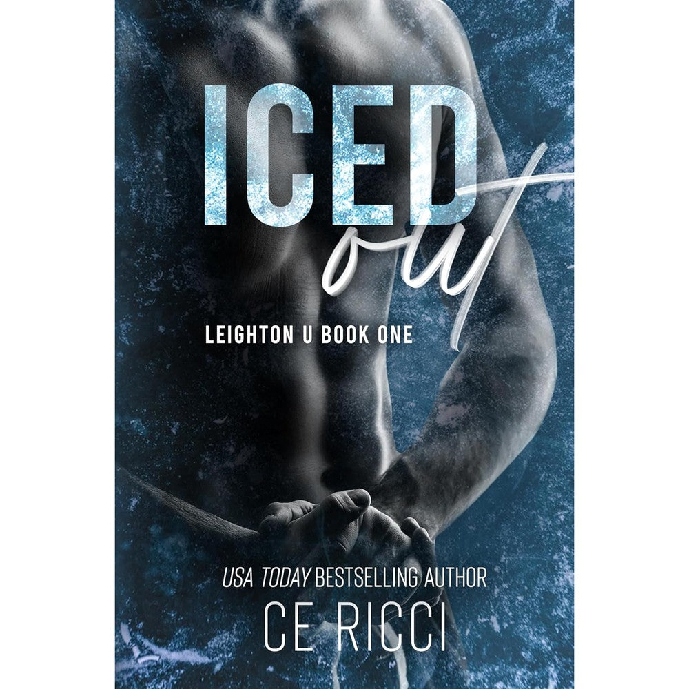 Iced Out (Leighton U Book 1)
