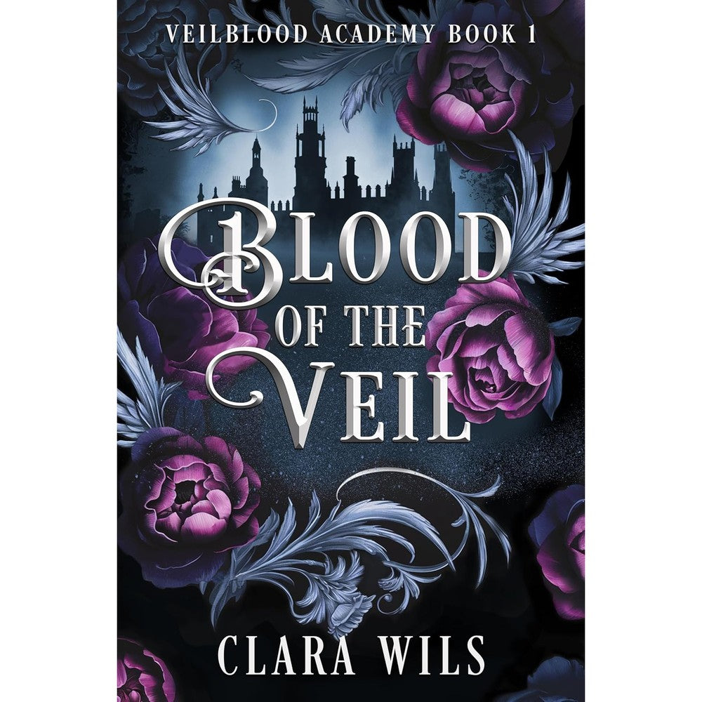 Blood of the Veil (Veilblood Academy Book 1)