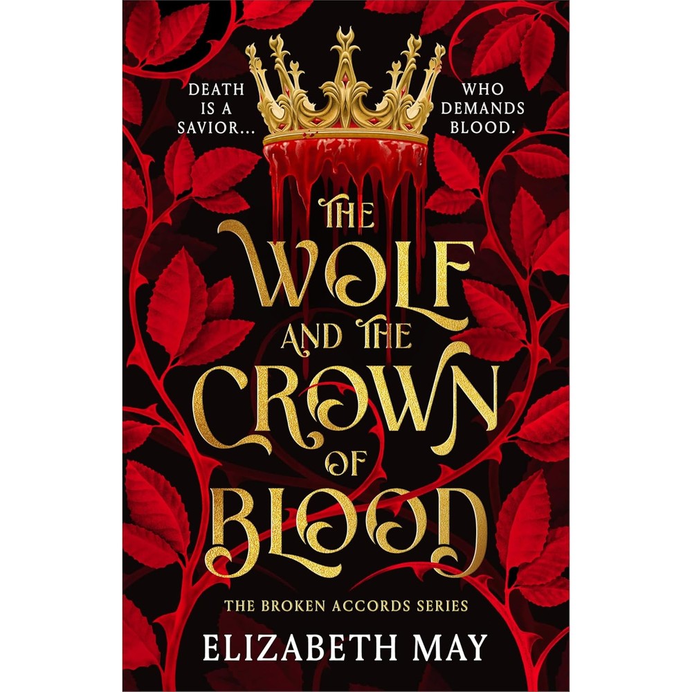 The Wolf and the Crown of Blood