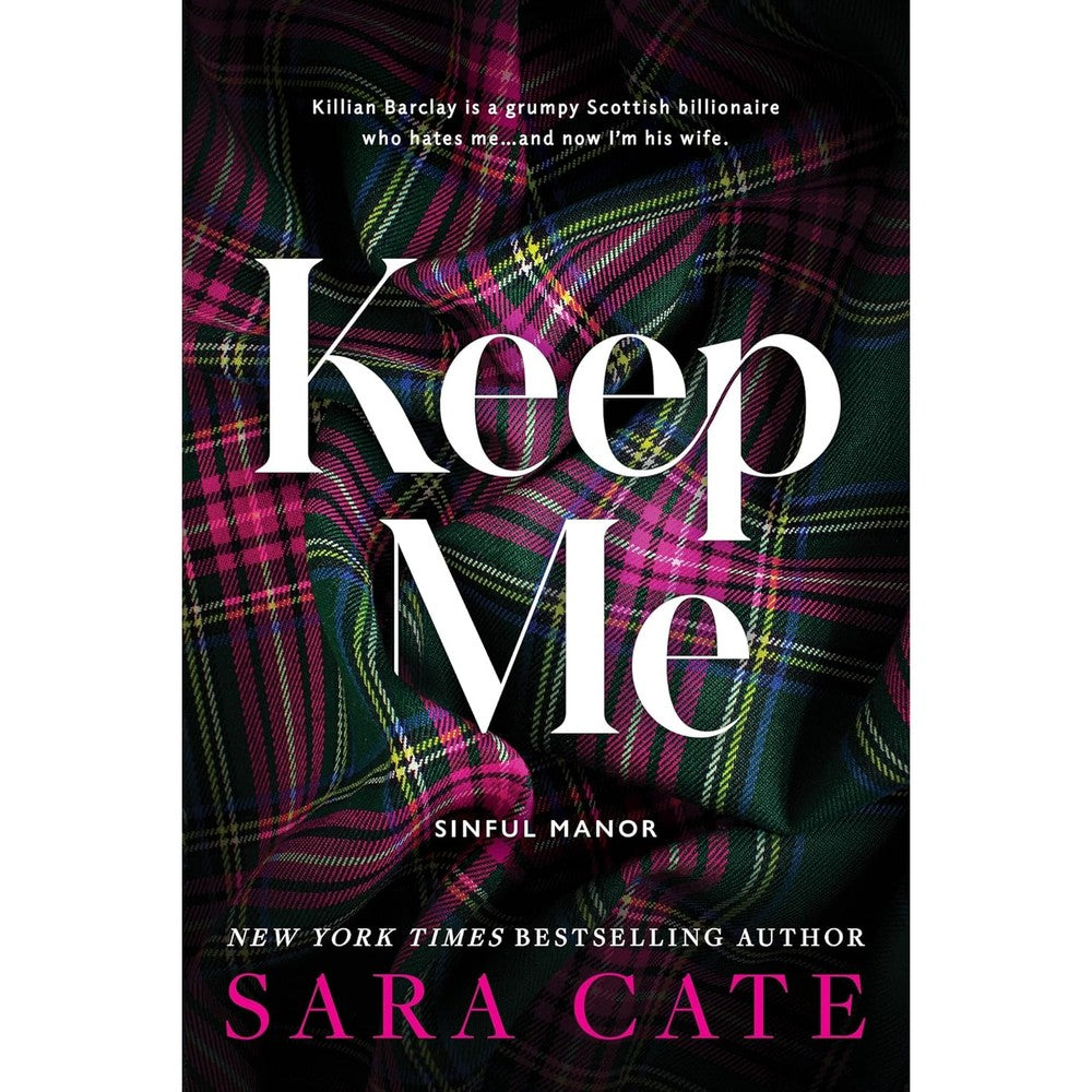 Keep Me (Sinful Manor Book 1)