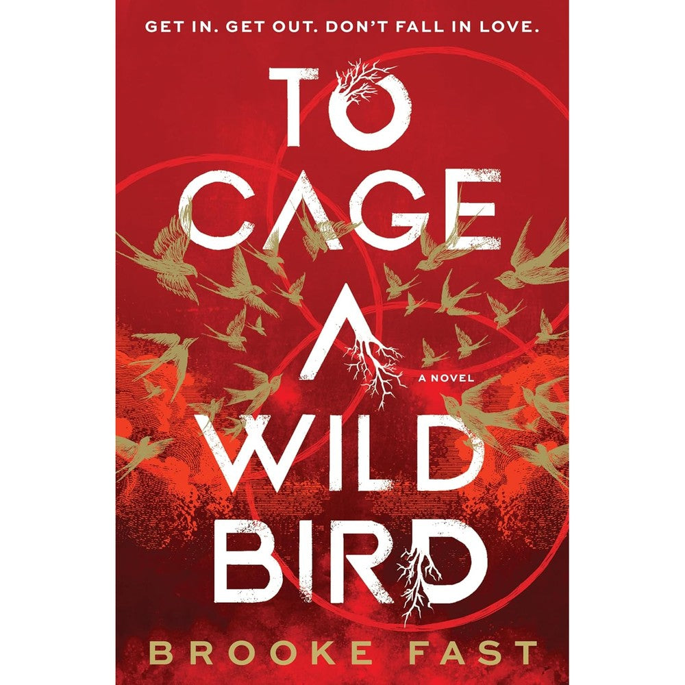 To Cage a Wild Bird: A Fast-Paced Novel of Forbidden Love and Survival in a Brutal Dystopian Prison (Divided Fates Book 1)