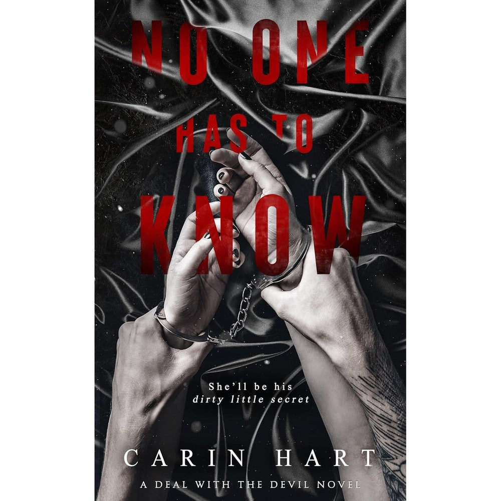 No One Has To Know: a Captive Romance (Deal with the Devil)