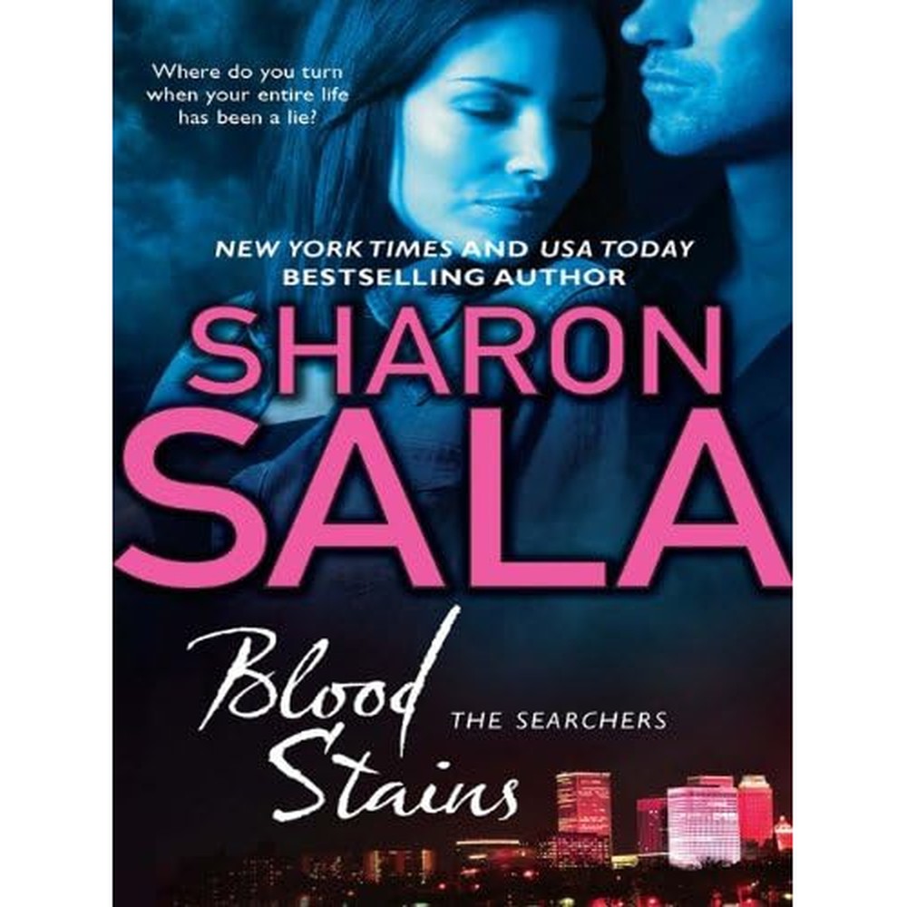 Blood Stains: A Riveting Romantic Suspense Thriller About a Woman Seeking the Truth of Her Past (The Searchers Book 1)