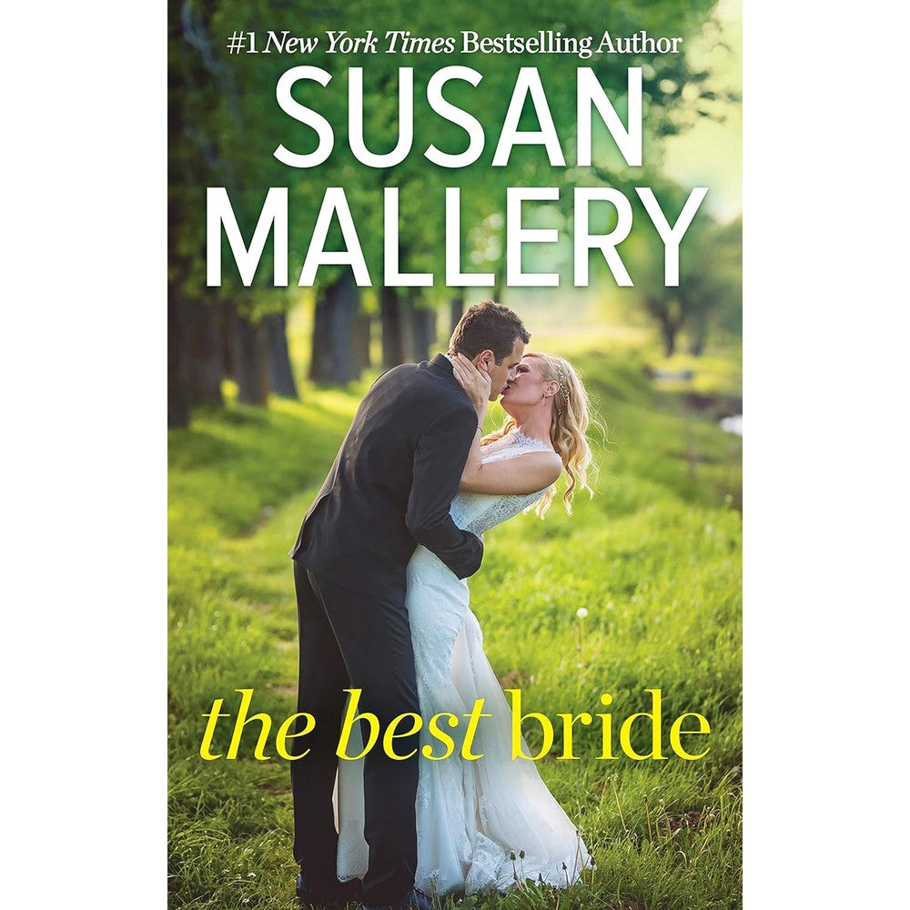 The Best Bride: A Single Mom Contemporary Romance (Hometown Heartbreakers Book 1)